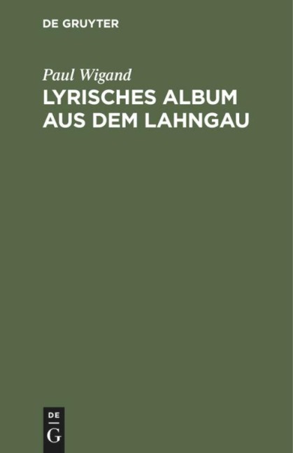 Lyrisches Album aus dem Lahngau - Paul Wigand