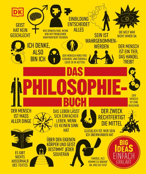 Big Ideas. Das Philosophie-Buch - 