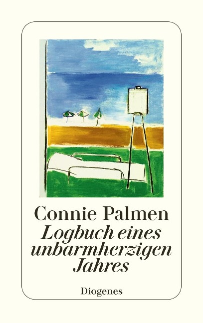 Logbuch eines unbarmherzigen Jahres - Connie Palmen