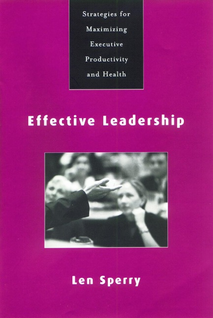 Effective Leadership - Len Sperry