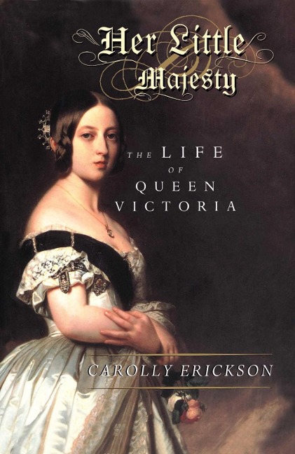 Her Little Majesty - Carolly Erickson