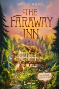 Cover-Bild zum Titel 'The Faraway Inn' von 'Sarah Beth Durst'