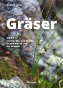Cover-Bild zum Titel 'Gräser - Band 1: Sauergräser und Binsen' von 'Dagmar Lange'