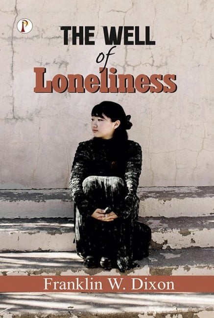 The well of Loneliness - Radclyffe Hall