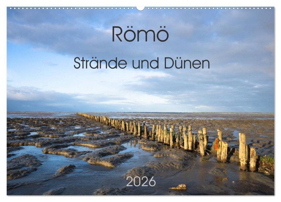 Römö - Strände und Dünen (Wandkalender 2026 DIN A2 quer), CALVENDO Monatskalender - Monika Scheurer