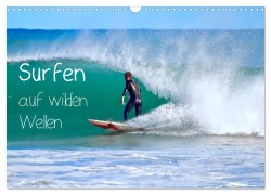 Cover-Bild zum Titel 'Surfen auf wilden Wellen (Wandkalender 2027 DIN A3 quer), CALVENDO Monatskalender' von 'Marion Meyer (c) Stimmungsbilder1'