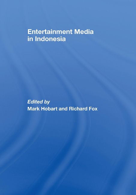 Entertainment Media in Indonesia - 