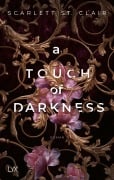 Cover-Bild zum Titel 'A Touch of Darkness' von 'Scarlett St. Clair'