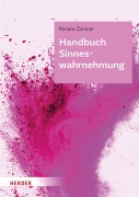 Cover-Bild zum Titel 'Handbuch Sinneswahrnehmung' von 'Renate Zimmer'