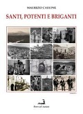 Cover-Bild zum Titel 'Santi, potenti e briganti' von 'Maurizio Cairone'