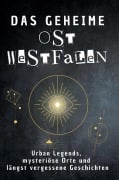 Cover-Bild zum Titel 'Das geheime Ostwestfalen' von 'Julian Müller'