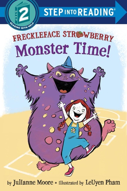Freckleface Strawberry: Monster Time! - Julianne Moore