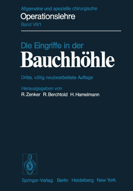 Die Eingriffe in der Bauchhöhle - 