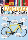 Cover-Bild zum Titel '6-Language Visual Dictionary' von 'Editors of Thunder Bay Press'