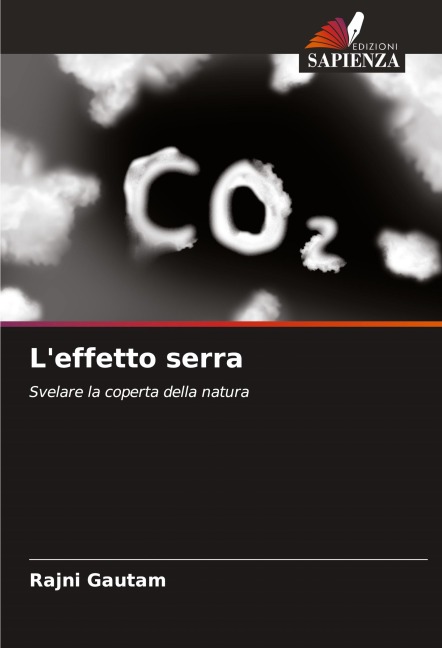 L'effetto serra - Rajni Gautam