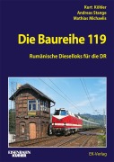 Cover-Bild zum Titel 'Die Baureihe 119' von 'Kurt Köhler, Andreas Stange, Matthias Michaelis'