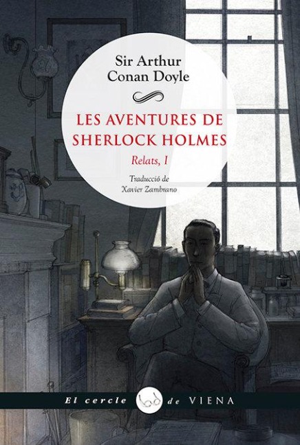 Les aventures de Sherlock Holmes : Relats, I - Arthur Conan Doyle, Josep Lluís Martín i Berbois