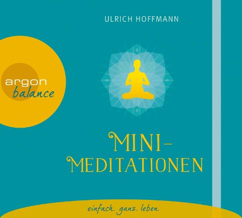 Mini-Meditationen - Ulrich Hoffmann