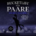 Cover-Bild zum Titel 'Bucketlist für Paare selber machen: Wie Sie leicht Ihre eigene ganz persönliche Bucketlist erstellen und eine erfüllte Beziehung führen - inkl. der besten Praxistipps und Tricks' von 'Mara Hensmann'
