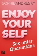 Cover-Bild zum Titel 'Enjoy Yourself' von 'Sophie Andresky'