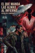 Cover-Bild zum Titel 'El que manda las almas al infierno' von 'Osvaldo Zamora'