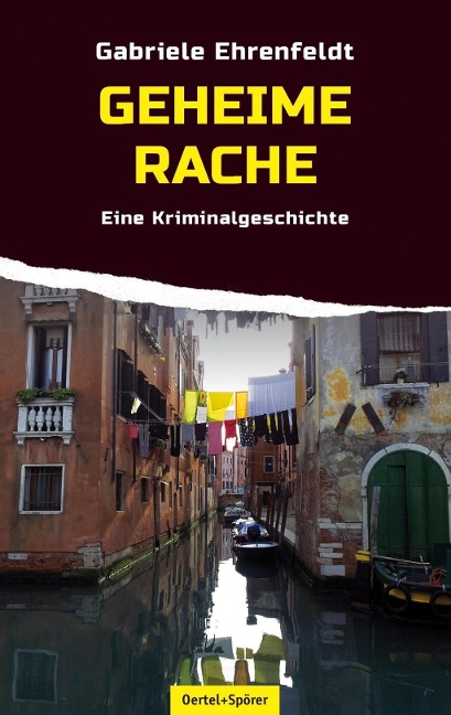 Geheime Rache - Gabriele Ehrenfeldt