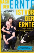 Cover-Bild zum Titel 'Nach der Ernte ist vor der Ernte' von 'Lydia Pelzer, Philipp Pelzer'
