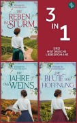 Cover-Bild zum Titel 'Die Reben im Sturm & Die Jahre des Weins & Die Blüte der Hoffnung' von 'Elisabeth Marienhagen'