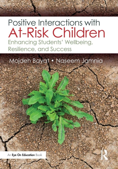 Positive Interactions with At-Risk Children - Mojdeh Bayat, Naseem Jamnia