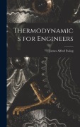 Cover-Bild zum Titel 'Thermodynamics for Engineers' von 'James Alfred Ewing'