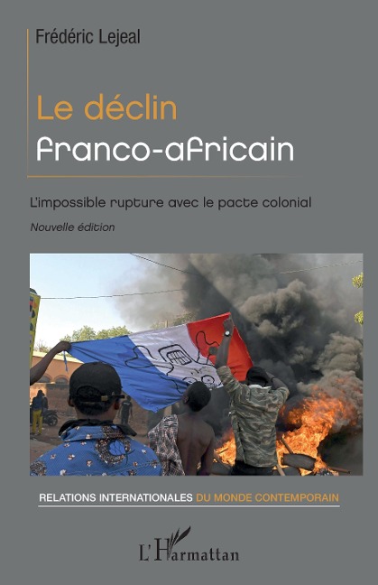 Le déclin franco-africain - Lejeal