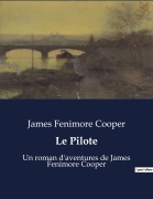 Cover-Bild zum Titel 'Le Pilote' von 'James Fenimore Cooper'