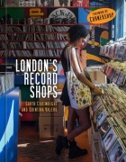 Cover-Bild zum Titel 'London's Record Shops' von 'Garth Cartwright, Quintina Valero'