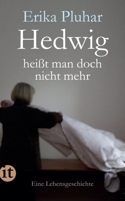 Hedwig heißt man doch nicht mehr - Erika Pluhar