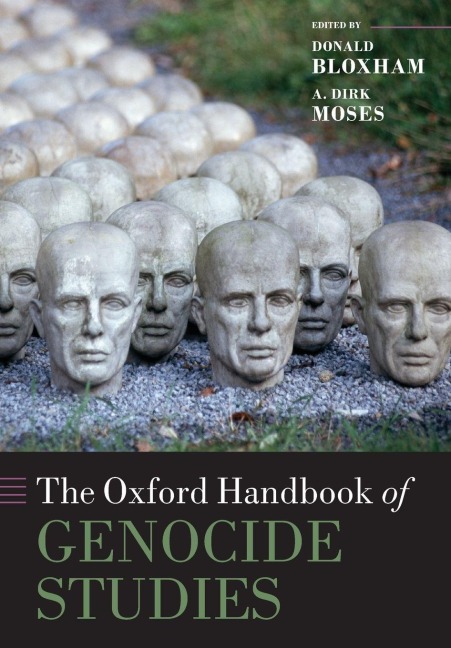 OXF HANDB GENOCIDE STUDIES OHBK P - Moses Bloxham