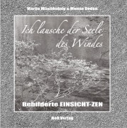 Cover-Bild zum Titel 'Ich lausche der Seele des Windes' von 'Menno Doden, Marija Mischkulnig'