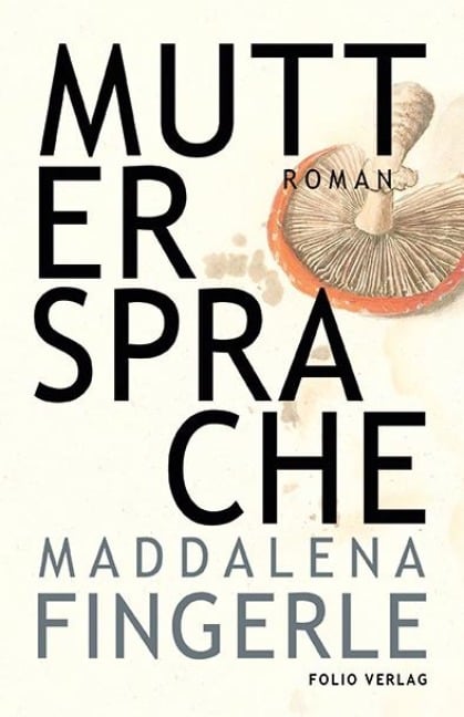 Muttersprache - Maddalena Fingerle