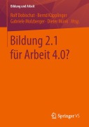 Cover-Bild zum Titel 'Bildung 2.1 für Arbeit 4.0?' von ''