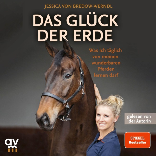 Das Glück der Erde - Jessica von Bredow-Werndl