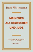 Cover-Bild zum Titel 'Mein Weg als Deutscher und Jude' von 'Jakob Wassermann'