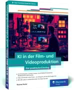 Cover-Bild zum Titel 'KI in der Film- und Videoproduktion' von 'Thomas Foster'