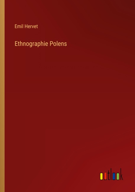 Ethnographie Polens - Emil Hervet