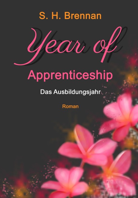 year of apprenticeship - S. H. Brennan