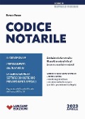 Codice Notarile. Aprile 2023 - Raffaele Viggiani
