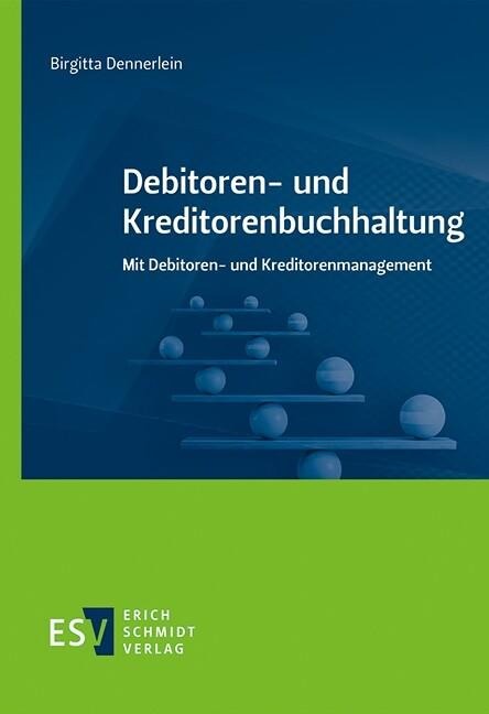 Debitoren- und Kreditorenbuchhaltung - Birgitta Dennerlein