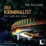 Cover-Bild zum Titel 'Die Logik des Todes' von 'Tim Sullivan'