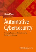 Automotive Cybersecurity - Manuel Wurm