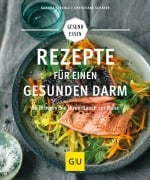 Cover-Bild zum Titel 'Rezepte für einen gesunden Darm' von 'Christiane Schäfer, Sandra Strehle'