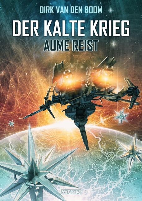 Aume reist - Der Kalte Krieg 2 - Dirk Van Den Boom