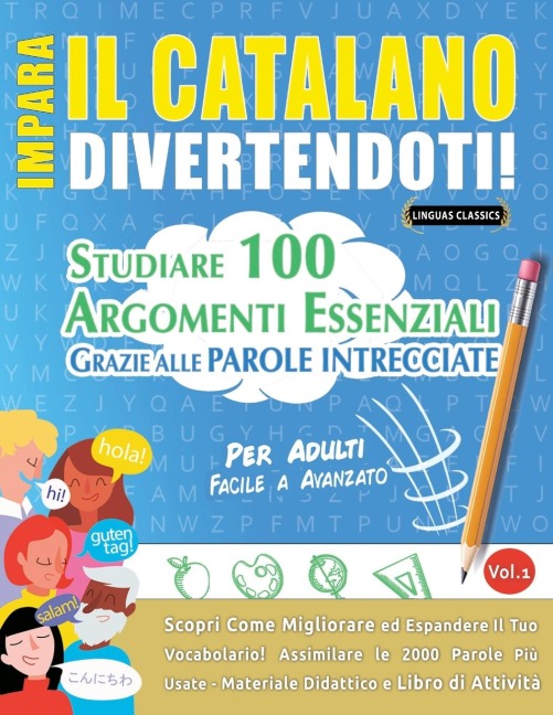 IMPARA IL CATALANO DIVERTENDOTI! - PER ADULTI - Linguas Classics